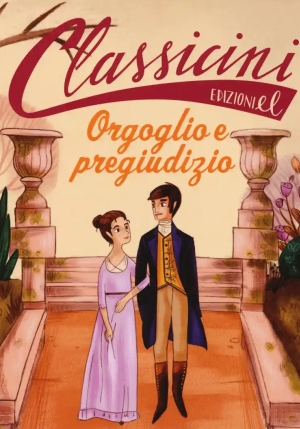 Orgoglio E Pregiudizio Da Jane Austen. Classicini. Ediz. A Colori fronte