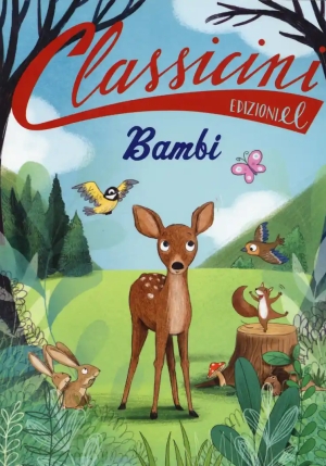 Bambi Da Felix Salten. Classicini. Ediz. A Colori fronte