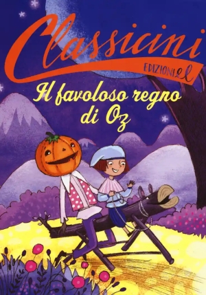 Favoloso Regno Di Oz Da L. Frank Baum. Classicini. Ediz. A Colori (il) fronte