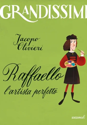 Raffaello. L'artista Perfetto fronte