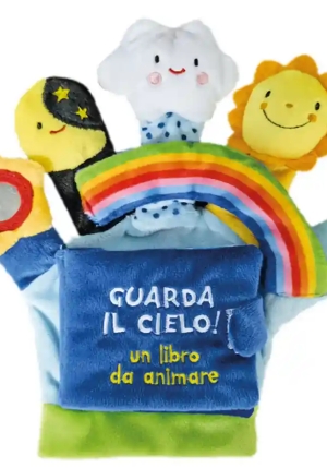 Guarda Il Cielo! Un Libro Da Animare. Ediz. A Colori fronte