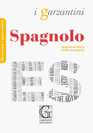 Dizionario Di Spagnolo. Spagnolo-italiano, Italiano-spagnolo fronte