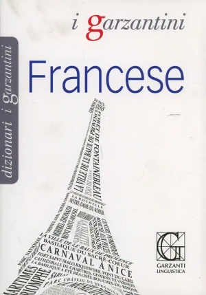 Dizionario Francese. Francese-italiano, Italiano-francese fronte