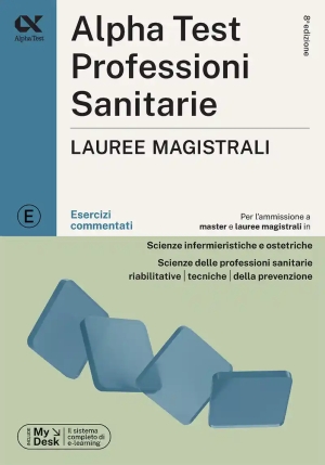 Professioni Sanitarie Lauree Magistrali - Esercizi Commentati fronte