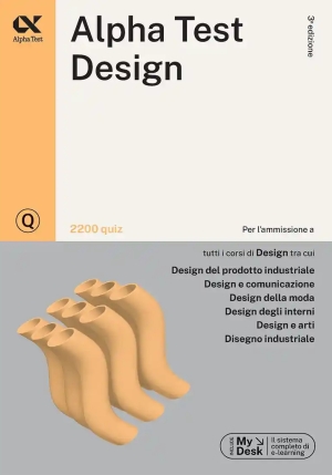 Alpha Test. Design. 2200 Quiz. Ediz. Mydesk fronte