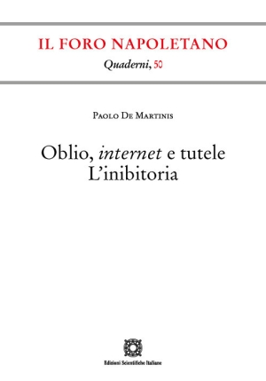 Oblio Internet E Tutele. L?ini fronte