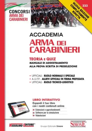 Accademia Arma Dei Carabinieri. Teoria E Quiz. Manuale Di Addestramento Alla Prova Scritta Di Preselezione. Con Aggiornamento On fronte