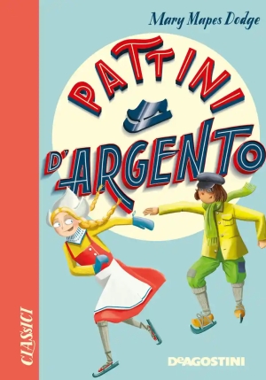 Pattini D'argento. Nuova Ediz. fronte