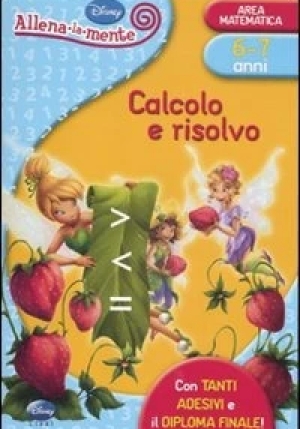 Calcolo E Risolvo. Con Adesivi. Ediz. Illustrata fronte