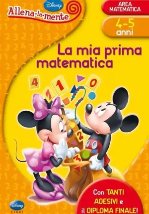 Mia Prima Matematica. Con Adesivi. Ediz. Illustrata (la) fronte