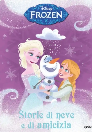 Frozen - Storie Di Neve E Di Amicizia fronte