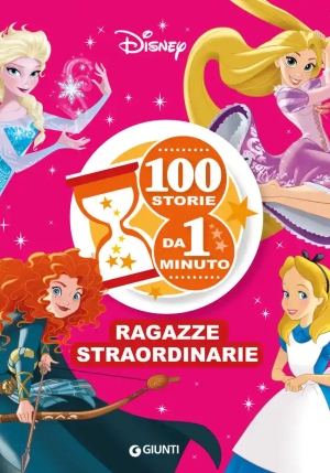 100 Storie Da 1 Minuto - Ragazze Straordinarie fronte