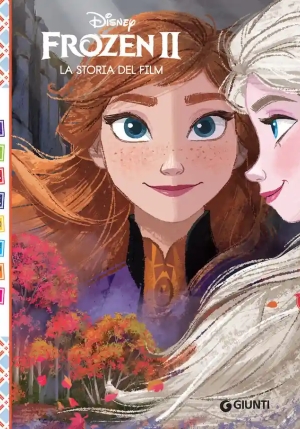 Frozen 2 - La Storia Del Film fronte