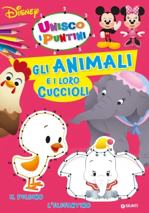 Animali E I Loro Cuccioli. Unisco I Puntini. Ediz. A Colori (gli) fronte