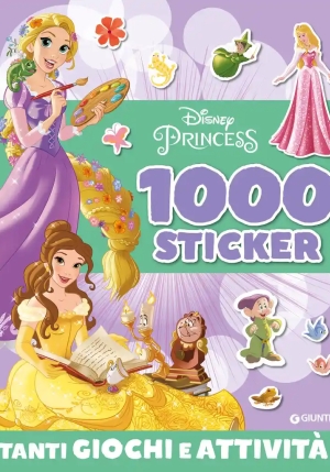 1000 Sticker. Disney Princess. Ediz. A Colori fronte