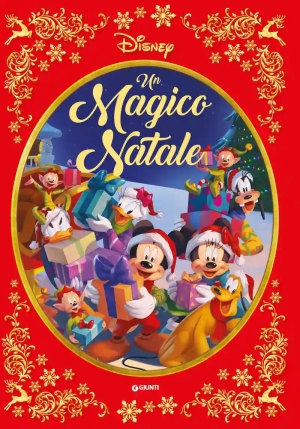 Magico Natale. Disney. Ediz. A Colori (un) fronte