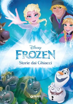 Storie Dai Ghiacci. Frozen. Ediz. A Colori fronte