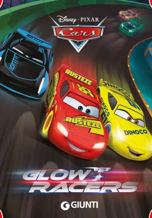 Glow Racers. Cars. Ediz. A Colori fronte