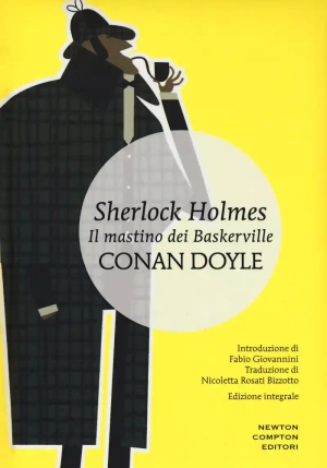 Sherlock Holmes. Il Mastino Dei Baskerville. Ediz. Integrale fronte