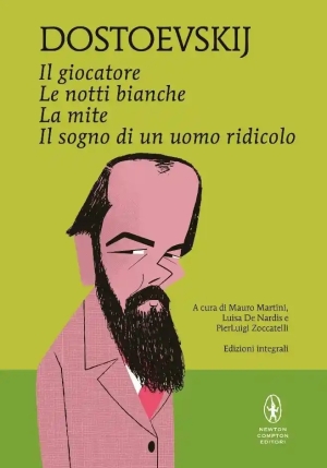 Giocatore-le Notti Bianche-la Mite-il Sogno Di Un Uomo Ridicolo. Ediz. Integrale (il) fronte