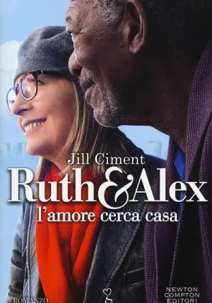 Ruth & Alex. L'amore Cerca Casa fronte