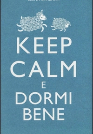 Keep Calm E Dormi Bene fronte