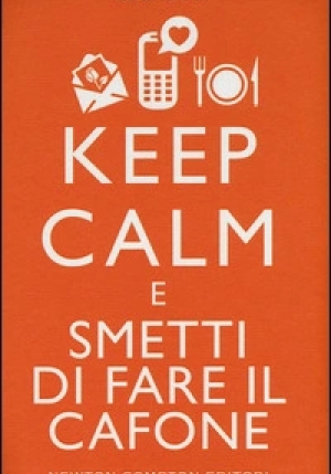 Keep Calm E Smetti Di Fare Il Cafone fronte