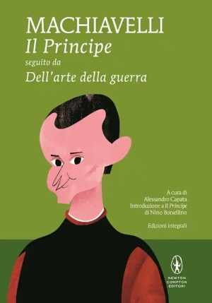 Il Principe. Dell'arte Della Guerra fronte