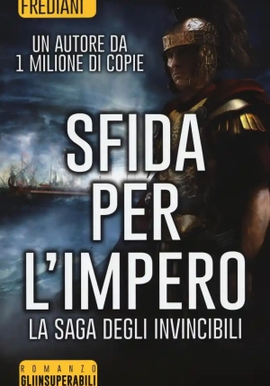 Sfida Per L'impero. La Saga Degli Invincibili fronte