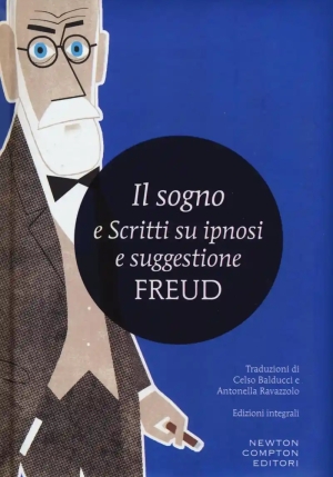 Il Sogno E Scritti Su Ipnosi E Suggestione fronte