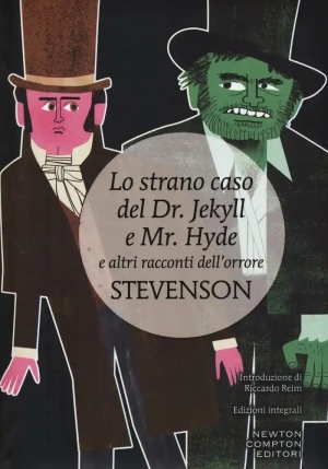 Strano Caso Del Dr. Jekyll E Mr. Hyde E Altri Racconti Dell'orrore. Ediz. Integrale (lo) fronte