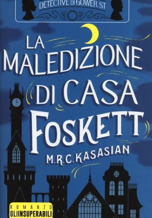 Maledizione Di Casa Foskett. Le Indagini Dei Detective Di Gower St (la) fronte