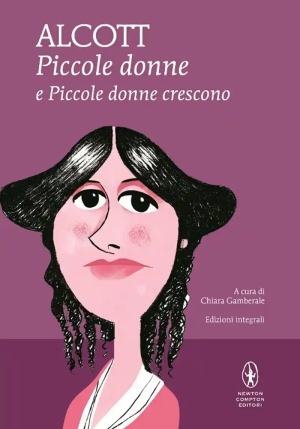 Piccole Donne-piccole Donne Crescono. Ediz. Integrale fronte