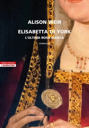 Elisabetta Di York. L'ultima Rosa Bianca fronte