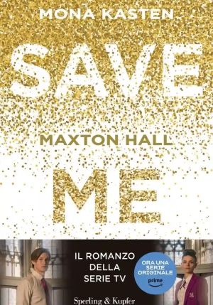 Save Me. Maxton Hall fronte