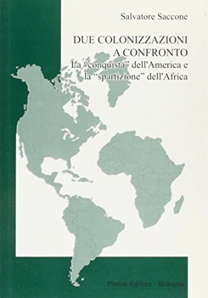 Due Colonizzazioni A Confronto fronte