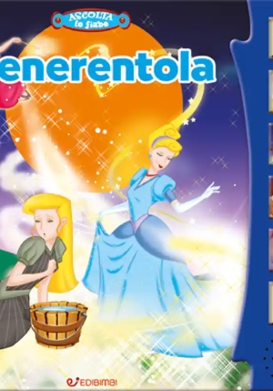 Cenerentola. Libro Sonoro. Ediz. A Colori fronte