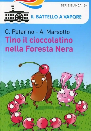 Tino Il Cioccolatino Nella Foresta Nera. Ediz. Illustrata fronte