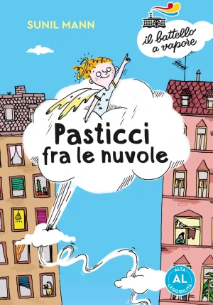 Pasticci Fra Le Nuvole. Ediz. Ad Alta Leggibilit? fronte