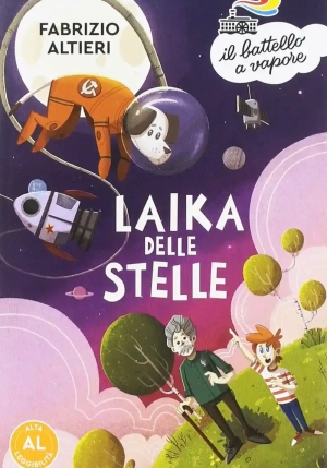 Laika Delle Stelle. Ediz. Ad Alta Leggibilit? fronte