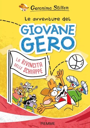 Rivincita Delle Schiappe. Le Avventure Del Giovane Gero (la) fronte