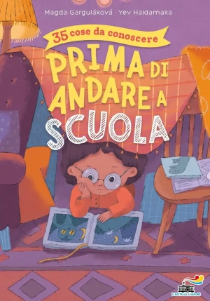 35 Cose Da Conoscere Prima Di Andare A Scuola fronte