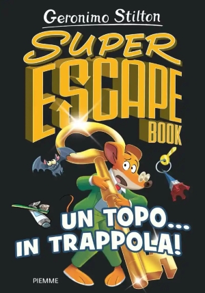 Un Topo... In Trappola! Super Escape Book fronte