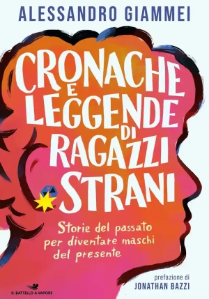 Cronache E Leggende Di Ragazzi Strani fronte