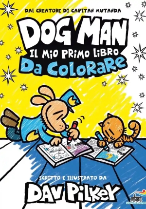 Dog Man. Il Mio Primo Libro Da Colorare fronte