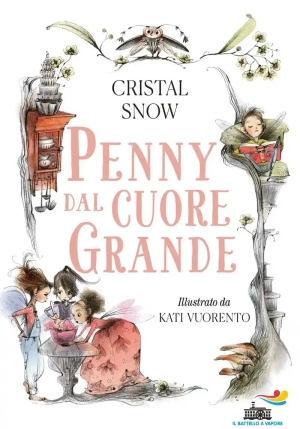 Penny Dal Cuore Grande. Snow Cristal fronte