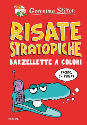 Risate Stratopiche. Barzellette A Colori. Ediz. A Colori fronte