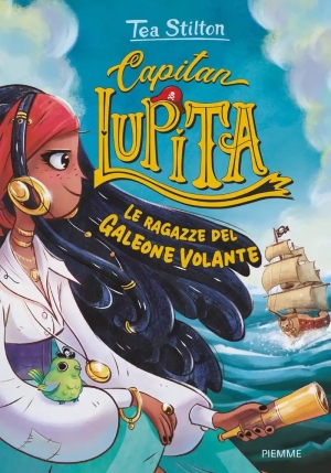 Capitan Lupita E Le Ragazze Del Galeone Volante fronte