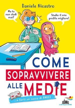 Come Sopravvivere Alle Medie E Farti Un Sacco Di Amici fronte