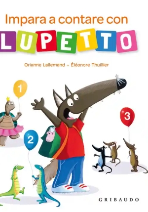 Impara A Contare Con Lupetto. Amico Lupo. Ediz. A Colori fronte